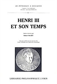 Henri III et son temps (Paperback)