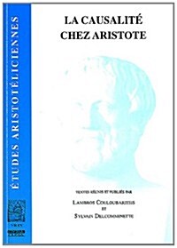 La Causalite Chez Aristote (Paperback)