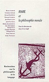 Hare Et La Philosophie Morale (Paperback)