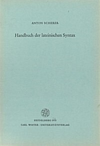 Handbuch Der Lateinischen Syntax (Paperback)