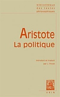 La Politique (Paperback)
