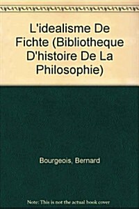 LIdealisme de Fichte (Paperback)