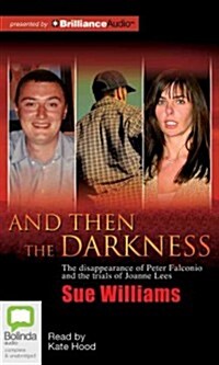 And Then the Darkness (Audio CD)