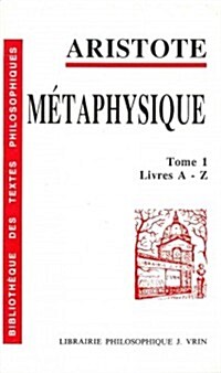 Aristote: Metaphysique: Livres A-Z (Paperback)