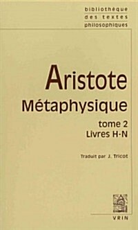 Aristote: Metaphysique: Livres H - N (Paperback)