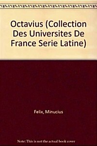 Minucius Felix, Octavius (Paperback)