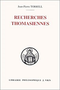 Recherches Thomasiennes Etudes Revues Et Augmentees (Paperback)