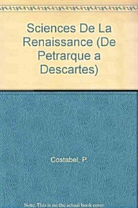 Sciences de La Renaissance (Paperback)