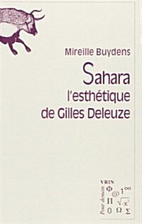 Sahara: LEsthetique de Gilles Deleuze (Paperback)