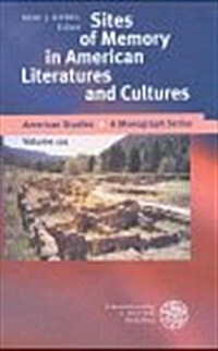Sites of Memory in American Literatures and Cultures (Hardcover)