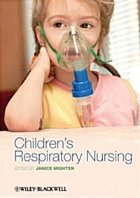 Childrens Respiratory Nursing (Paperback, New)