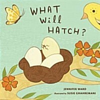 What Will Hatch? (Hardcover)