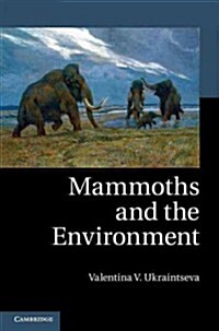 Mammoths and the Environment (Hardcover)