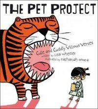 The Pet Project: Cute and Cuddly Vicious Verses (Hardcover)