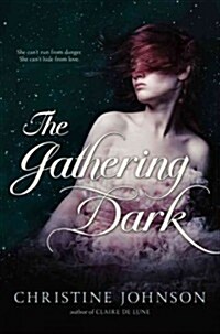 The Gathering Dark (Hardcover)