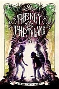 The Key & The Flame (Hardcover)