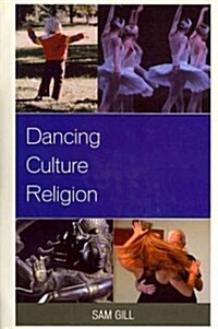 Dancing Culture Religion (Hardcover)