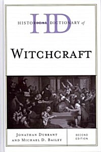 Historical Dictionary of Witchcraft (Hardcover, 2)