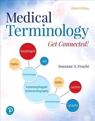 Medical Terminology: Get Connected! (Paperback, 3)