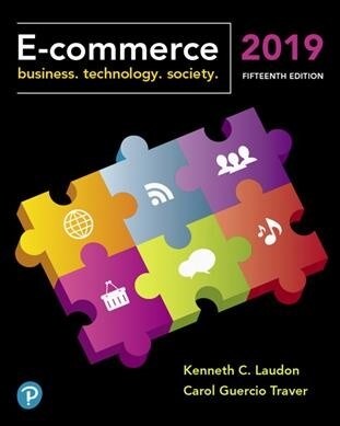 E-Commerce 2019: Business, Technology and Society (Hardcover, 15)