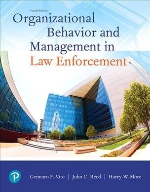 Organizational Behavior and Management in Law Enforcement (Paperback, 4)