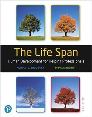 The Life Span: Human Development for Helping Professionals + Mylab Education with Pearson Etext [With Access Code] (Paperback, 5)