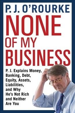 None of My Business (Paperback)