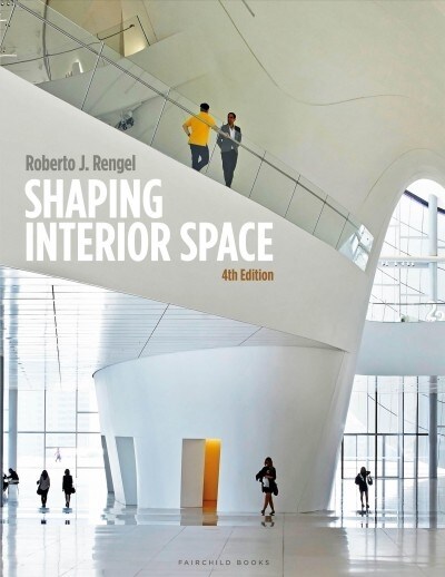 Shaping Interior Space (Paperback, 4)