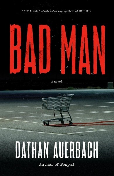 Bad Man (Paperback)