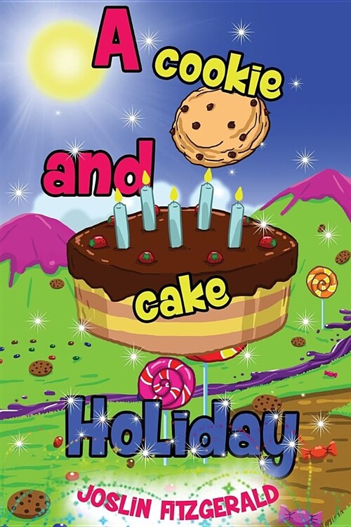 A Cookie and Cake Holiday (Paperback)