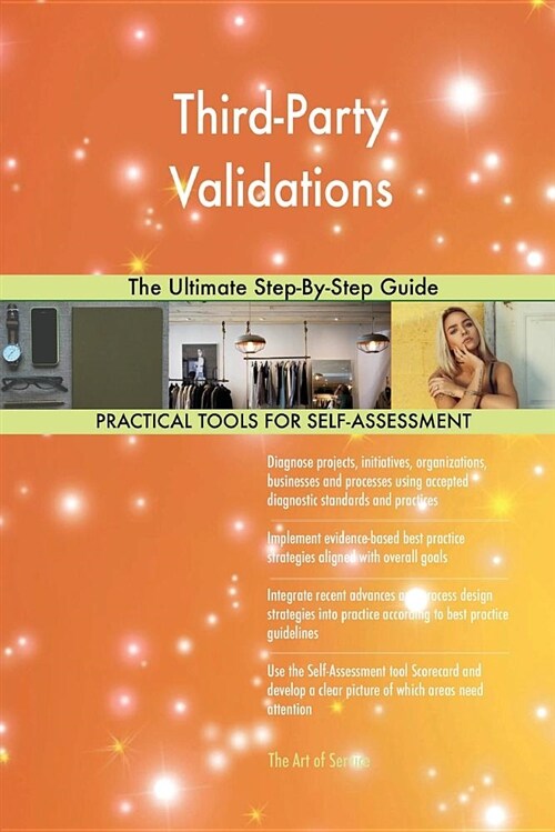 Third-Party Validations the Ultimate Step-By-Step Guide (Paperback)