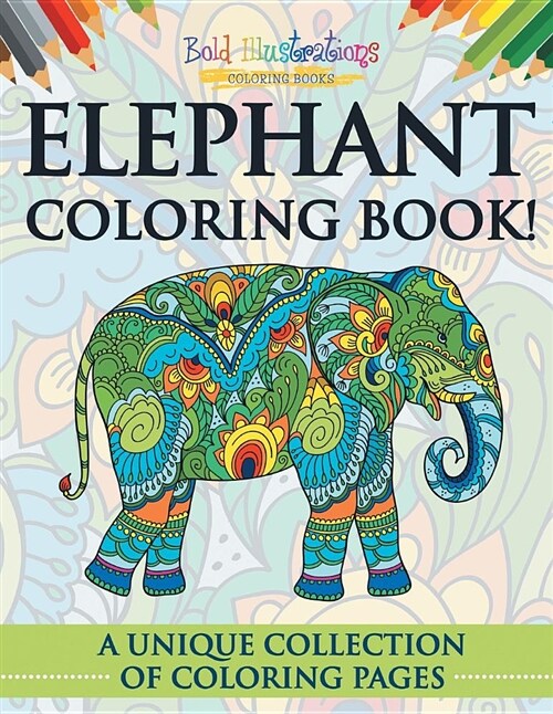 Elephant Coloring Book! (Paperback)