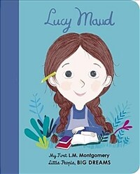 Lucy Maud Montgomery: My First L. M. Montgomery (Board Books)