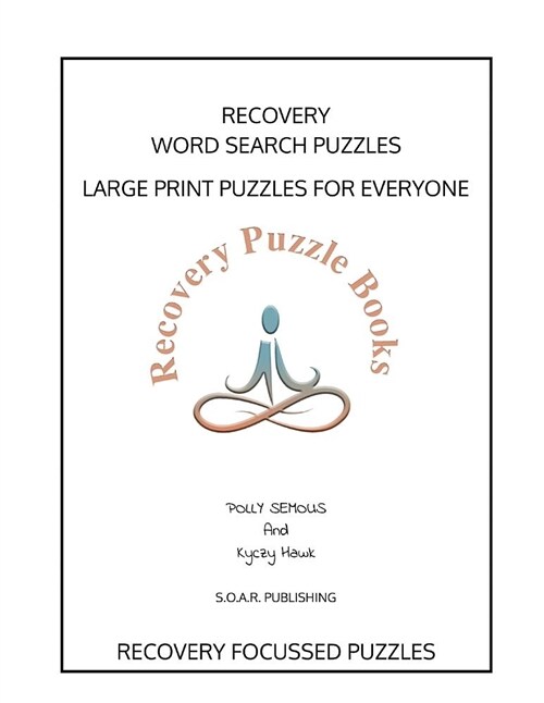 Recovery Word Search Puzzles: Addiction Recovery Word Search Puzzles (Paperback)