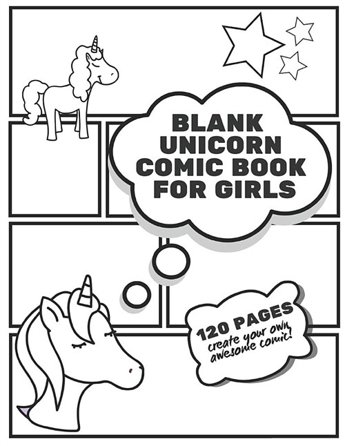 Blank Comic Book for Girls: Create Your Own Story Large 8.5 X 11 (Paperback)