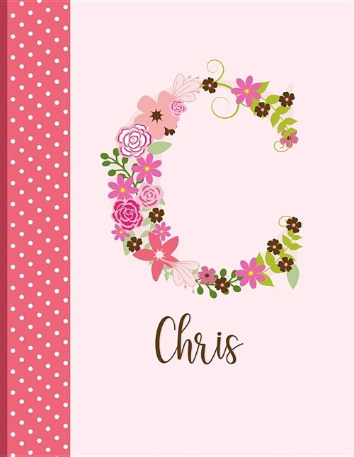 Chris: Monogrammed Personalized Lined Journal with Inspirational Quotes (Paperback)