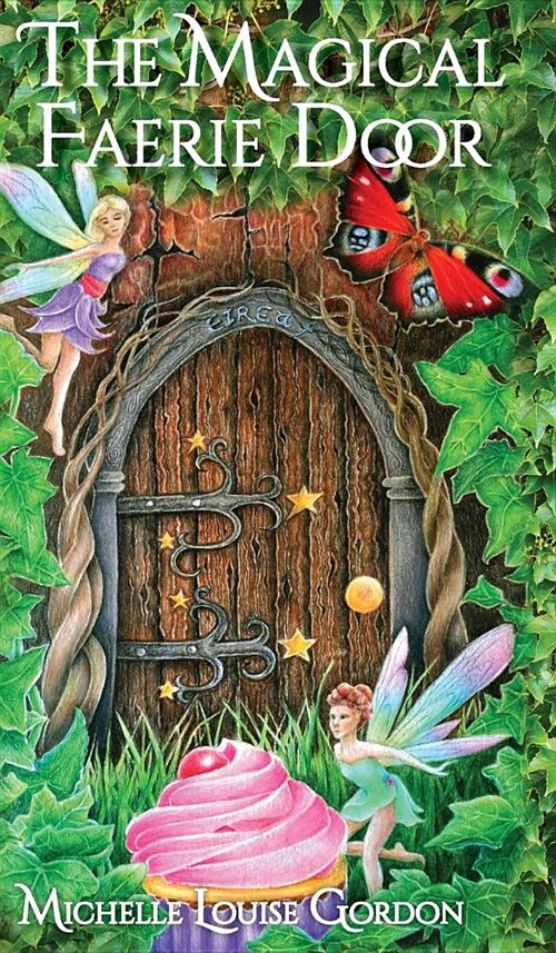 The Magical Faerie Door (Hardcover, Hardback)