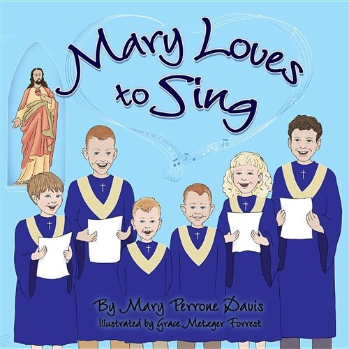 Mary Loves to Sing (Paperback)