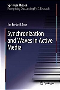 Synchronization and Waves in Active Media (Hardcover, 2019)