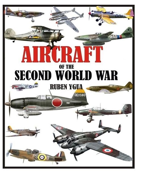 Aircraft of the Second World War (Paperback)