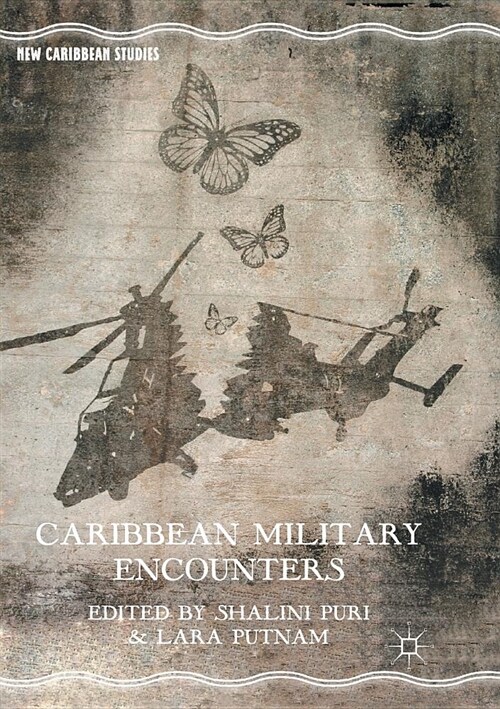 Caribbean Military Encounters (Paperback)