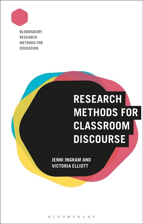 Research Methods for Classroom Discourse (Paperback)