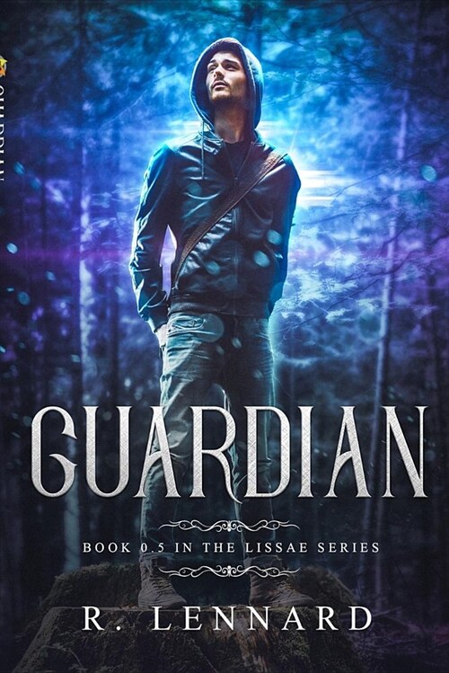 Guardian: Book 0.5 in Lissae, a young adult fantasy series (Paperback)
