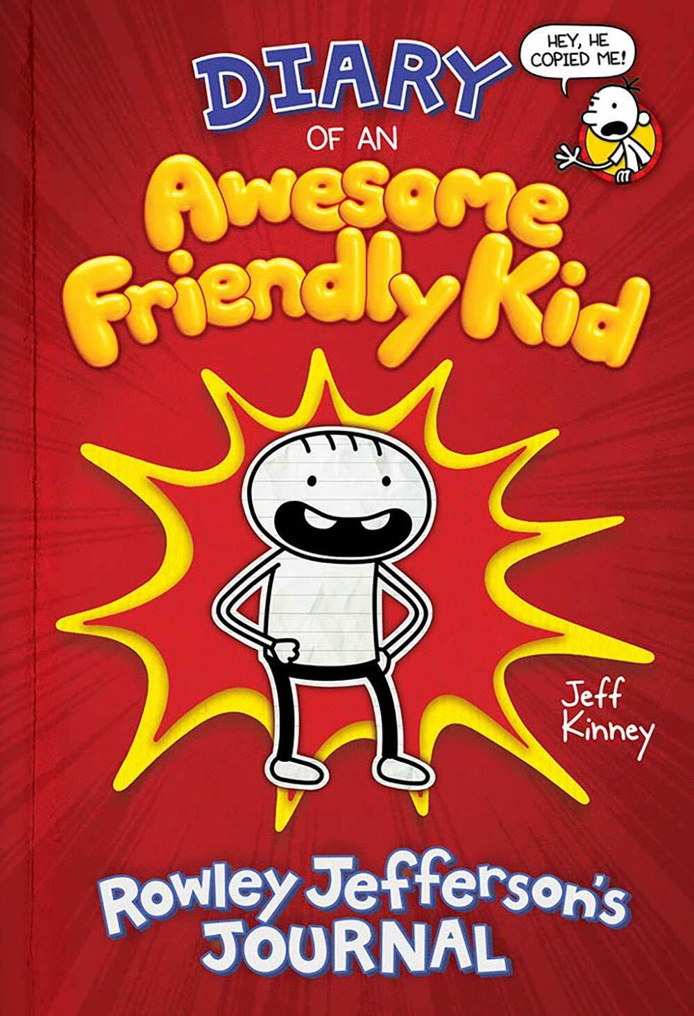 Diary of an Awesome Friendly Kid: Rowley Jeffersons Journal (Hardcover)