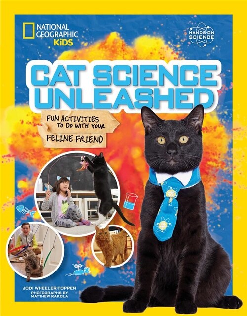 Cat Science Unleashed: Fun Activities to Do with Your Feline Friend (Paperback)