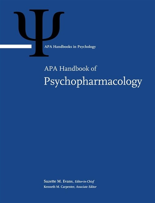 APA Handbook of Psychopharmacology: Volume 1 (Hardcover)