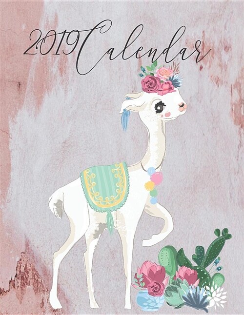 2019 Calendar: Watercoulor Llama with Inspirational Quotes on Pink Marbled Wall (Paperback)