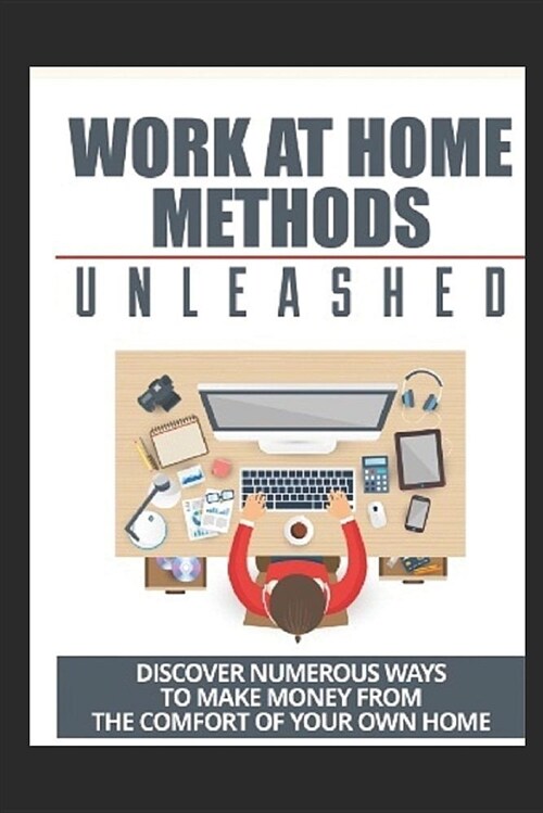Work at Home Methods (Paperback)