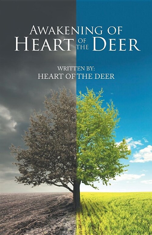 Awakening of Heart of the Deer (Paperback)