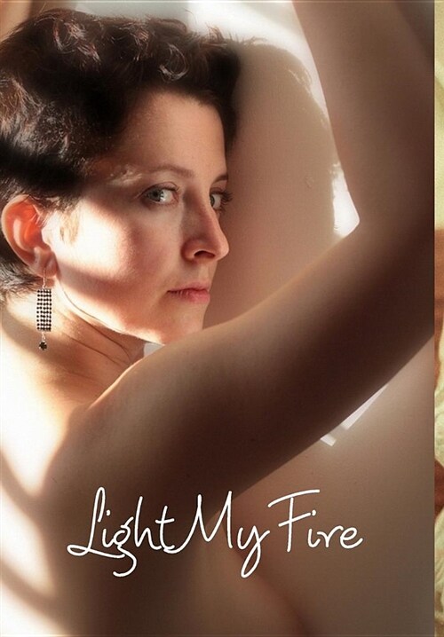 Light My Fire (Hardcover)